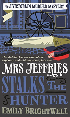 Mrs Jeffries Stalks the Hunter (English Edition)