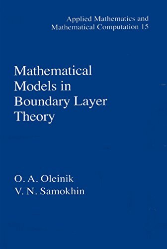 Mathematical Models in Boundary Layer Theory (Applied Mathematics Book 15) (English Edition)