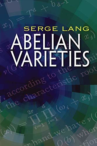 Abelian Varieties (Dover Books on Mathematics) (English Edition)