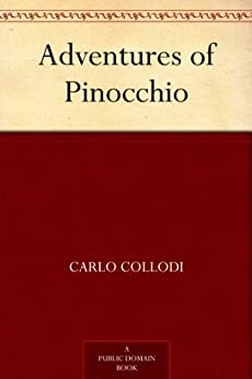 Adventures of Pinocchio (English Edition)