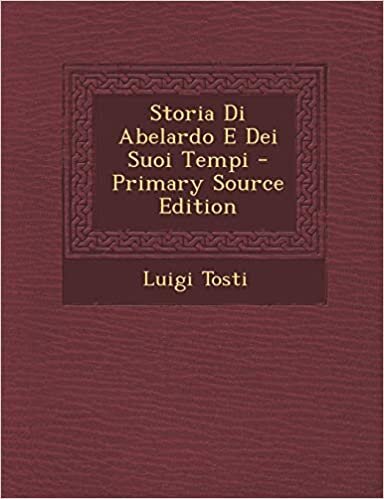 Storia Di Abelardo E Dei Suoi Tempi - 主要来源版