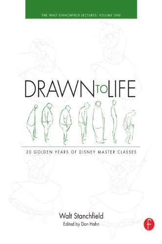Drawn to Life: 20 Golden Years of Disney Master Classes Volume 1: Volume 1: The Walt Stanchfield Lectures (English Edition)