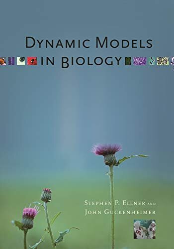 Dynamic Models in Biology (English Edition)