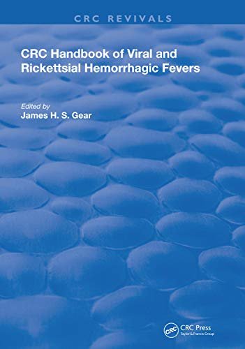 Handbook of Viral and Rickettsial Hemorrhagic Fevers (Routledge Revivals) (English Edition)