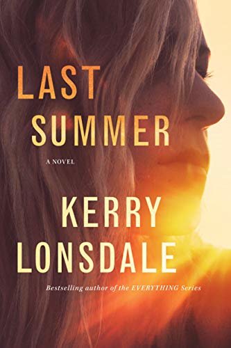 Last Summer: A Novel (English Edition)