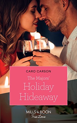 The Majors' Holiday Hideaway (Mills & Boon True Love) (English Edition)