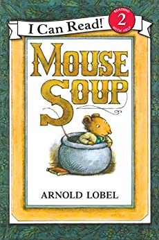 Mouse Soup (I Can Read Level 2) (English Edition)