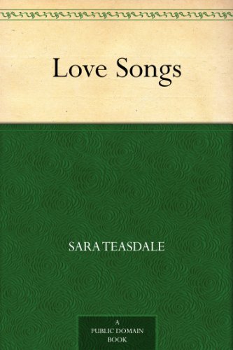 Love Songs (免费公版书) (English Edition)