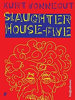 Slaughterhouse-Five (English Edition)