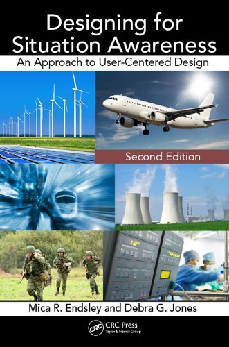 Designing for Situation Awareness: An Approach to User-Centered Design, Second Edition (English Edition)