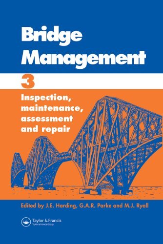 Bridge Management 3: Inspection, Maintenance, Assessment and Repair (English Edition)
