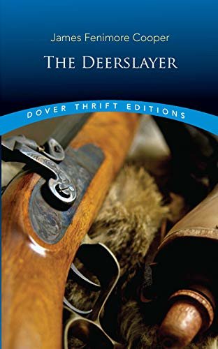 The Deerslayer (Dover Thrift Editions) (English Edition)