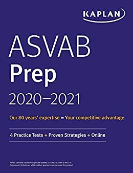 ASVAB Prep 2020-2021: 4 Practice Tests + Proven Strategies + Online (Kaplan Test Prep) (English Edition)
