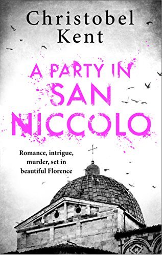 A Party in San Niccolo (English Edition)