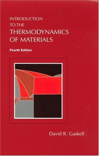 Introduction to the Thermodynamics of Materials, Fourth Edition (English Edition)