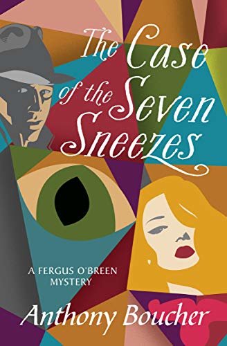 The Case of the Seven Sneezes (The Fergus O'Breen Mysteries Book 3) (English Edition)