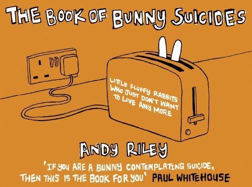 The Book of Bunny Suicides (Books of the Bunny Suicides series 1) (English Edition)