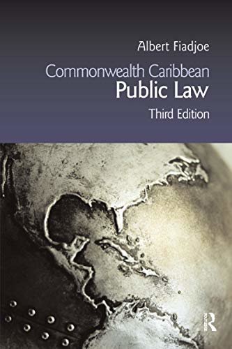 Commonwealth Caribbean Public Law (Commonwealth Caribbean Law) (English Edition)