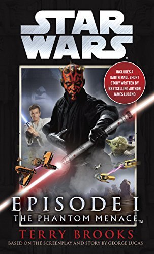 The Phantom Menace: Star Wars: Episode I (English Edition)