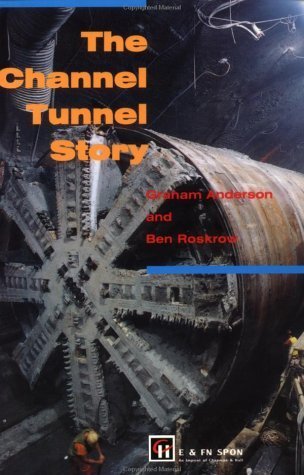 The Channel Tunnel Story (English Edition)