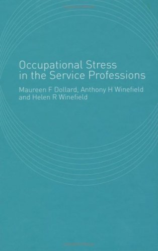 Occupational Stress in the Service Professions (English Edition)
