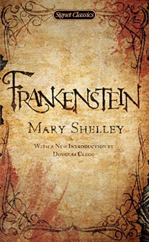 Frankenstein (Signet Classics) (English Edition)