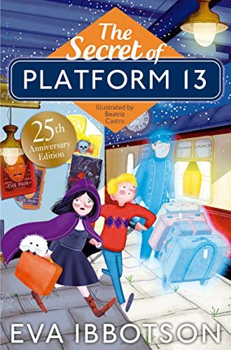 The Secret of Platform 13: 25th Anniversary Illustrated Edition (English Edition)