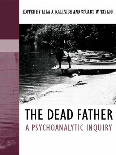 The Dead Father: A Psychoanalytic Inquiry (English Edition)