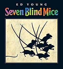 Seven Blind Mice (Caldecott Honor Book) (English Edition)