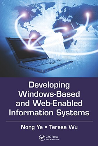 Developing Windows-Based and Web-Enabled Information Systems (English Edition)