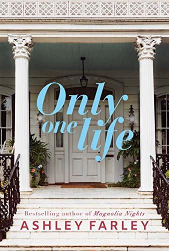Only One Life: A Novel (English Edition)