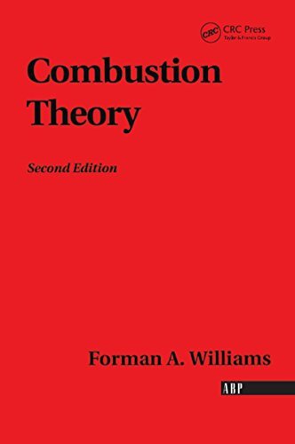 Combustion Theory (Combustion Science and Engineering) (English Edition)
