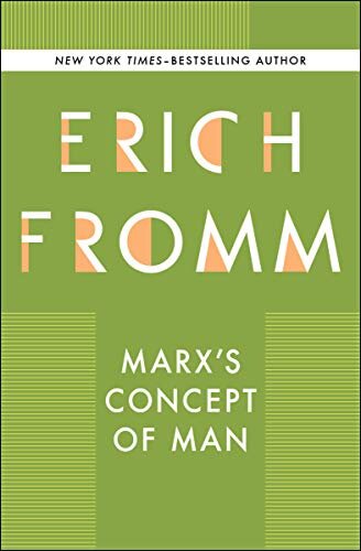 Marx's Concept of Man (English Edition)
