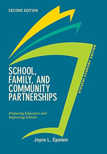 School, Family, and Community Partnerships, Student Economy Edition: Preparing Educators and Improving Schools (English Edition)