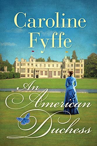 An American Duchess (English Edition)