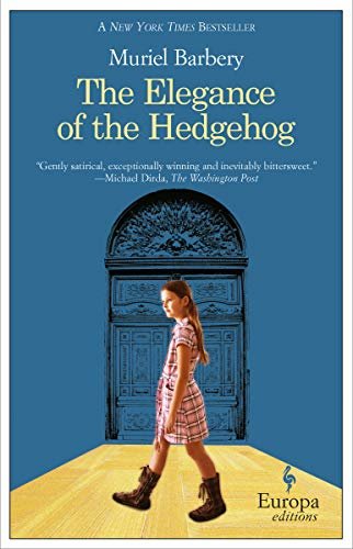 The Elegance of the Hedgehog (English Edition)