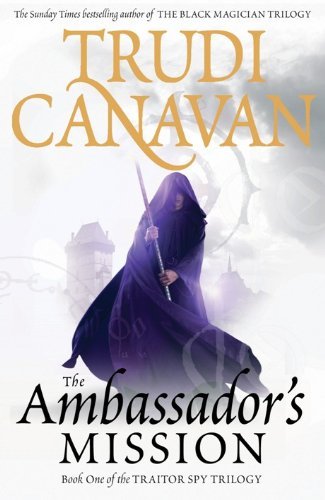 The Ambassador's Mission: Book 1 of the Traitor Spy (Traitor Spy Trilogy) (English Edition)