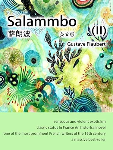 Salammbo (II）萨朗波（英文版） (English Edition)