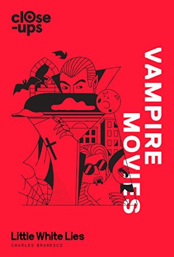 Vampire Movies (Close-Ups, Book 2) (English Edition)