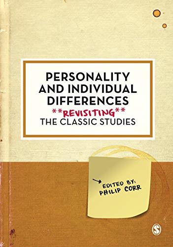 Personality and Individual Differences: Revisiting the Classic Studies (Psychology: Revisiting the Classic Studies) (English Edition)