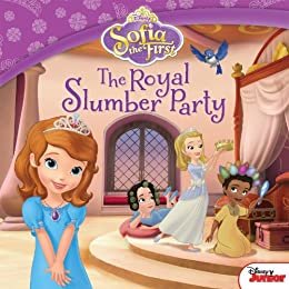 Sofia the First: The Royal Slumber Party (Disney Storybook (eBook)) (English Edition)