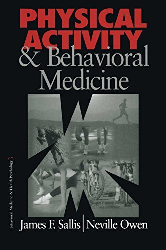 Physical Activity and Behavioral Medicine (Behavioral Medicine and Health Psychology Book 3) (English Edition)