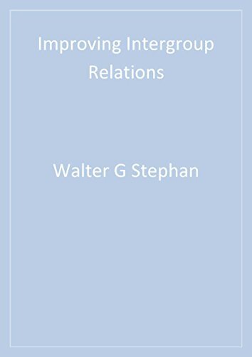 Improving Intergroup Relations (English Edition)