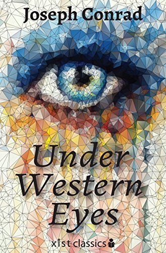 Under Western Eyes (Xist Classics) (English Edition)
