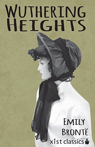 Wuthering Heights (Xist Classics) (English Edition)