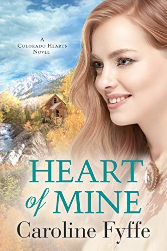 Heart of Mine (Colorado Hearts Book 3) (English Edition)