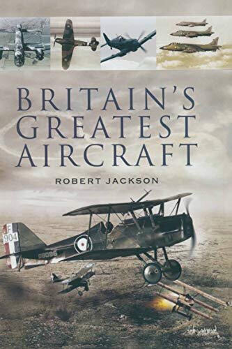 Britain's Greatest Aircraft (English Edition)