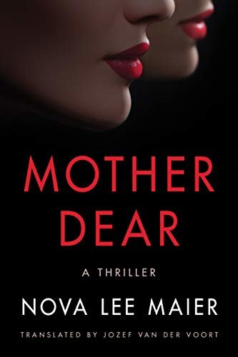 Mother Dear: A Thriller (English Edition)