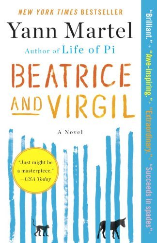 Beatrice and Virgil: A Novel (English Edition)