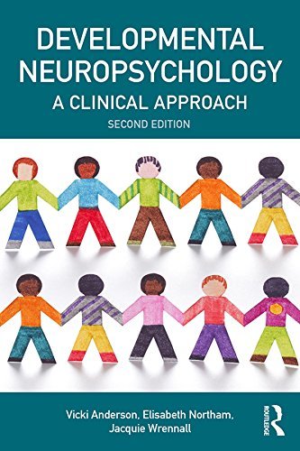 Developmental Neuropsychology: A Clinical Approach (Brain, Behaviour and Cognition) (English Edition)